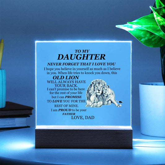 To My Daughter | Square Acrylic Plaque!